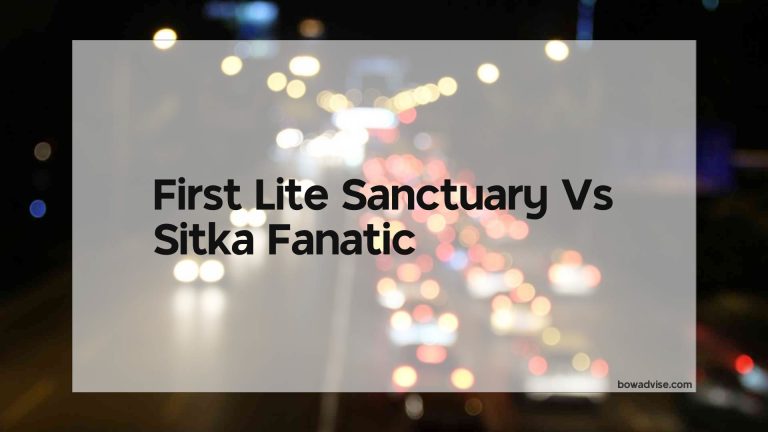 First Lite Sanctuary Vs Sitka Fanatic