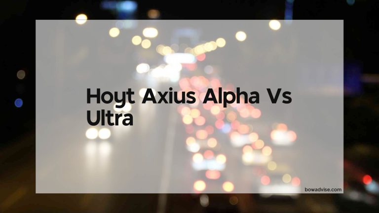 Hoyt Axius Alpha Vs Ultra