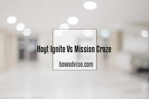 Hoyt Ignite Vs Mission Craze