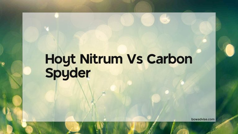 Hoyt Nitrum Vs Carbon Spyder