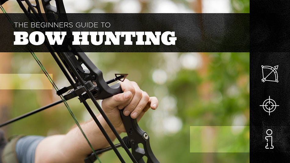 How to Start Bow Hunting: a Beginner'S Guide