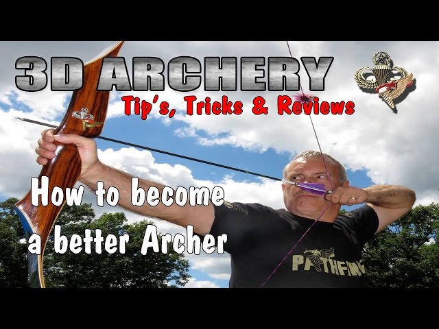 How To Become A Better Archer