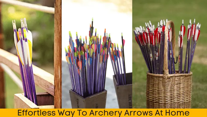 How To Store Arrows