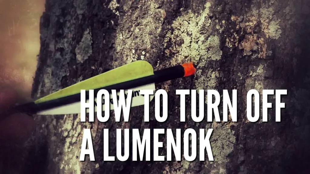 How To Turn Off Lighted Nocks