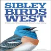 Sibley Birds West Field Guide