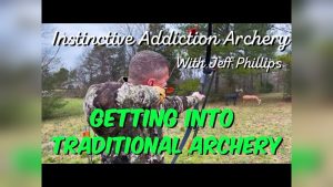 How to Get into Traditional Archery: Where to Start