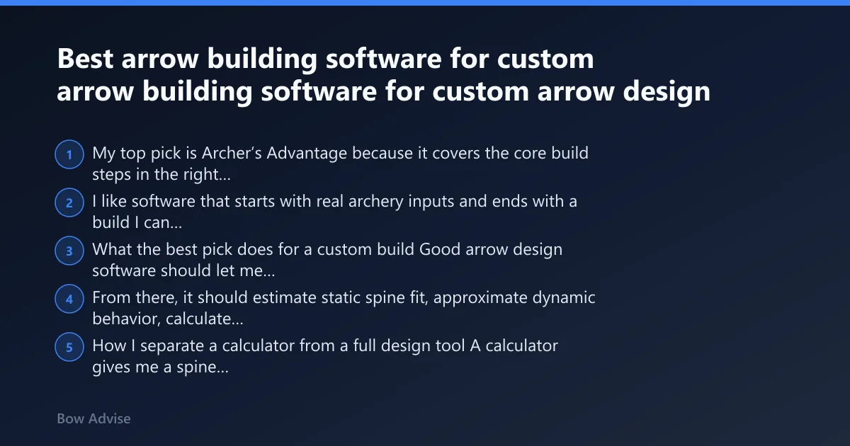 Steps: Best arrow building software for custom arrow design