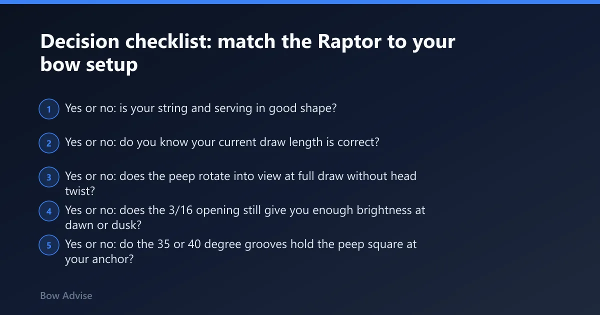 Steps: Decision checklist: match the Raptor to your bow setup