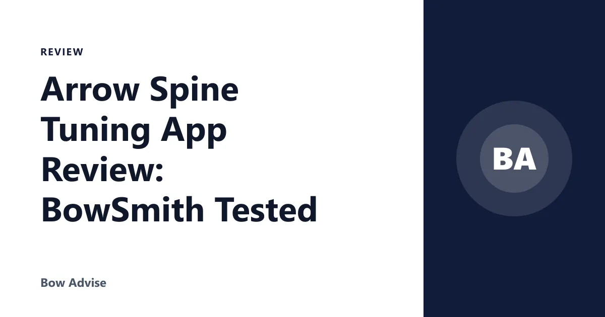 Arrow Spine Tuning App Review: BowSmith Tested