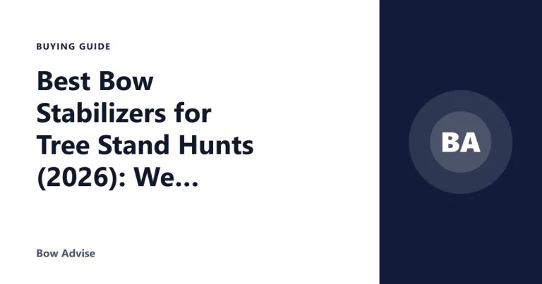 Best Bow Stabilizers for Tree Stand Hunts (2026): We Compared
