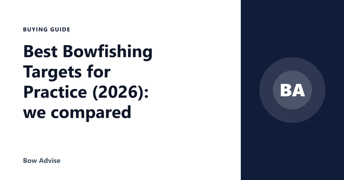 Best Bowfishing Targets for Practice (2026): we compared