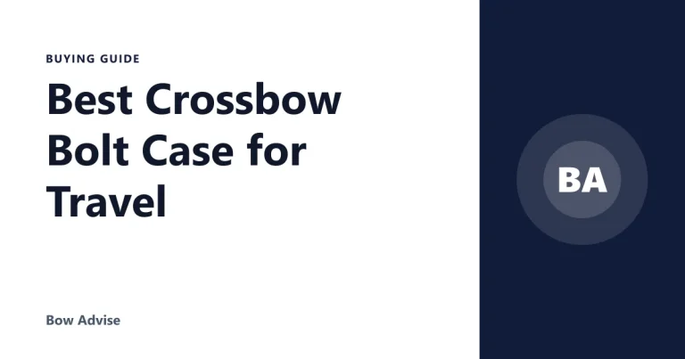 Best Crossbow Bolt Case for Travel