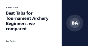 Best Tabs for Tournament Archery Beginners: we compared