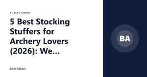 5 Best Stocking Stuffers for Archery Lovers (2026): We Compared