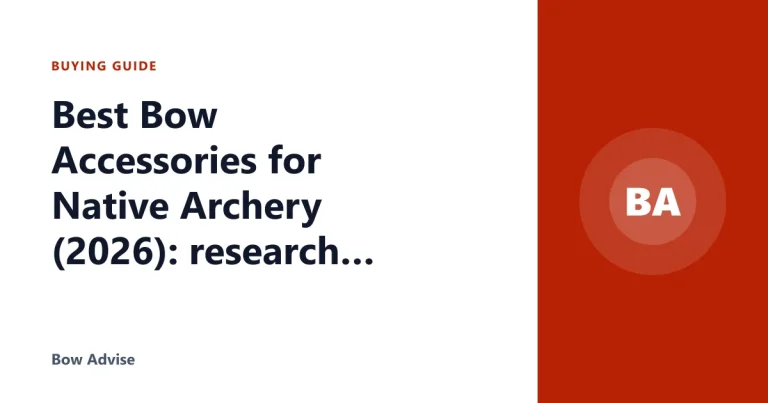 Best Bow Accessories for Native Archery (2026): research shows
