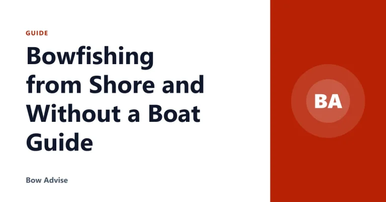 Bowfishing from Shore and Without a Boat Guide
