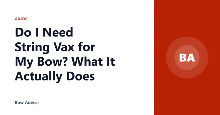 Do I Need String Vax for My Bow? What It Actually Does