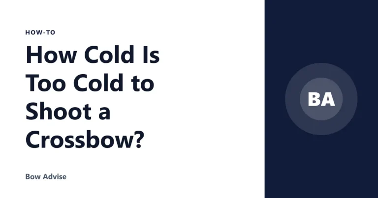 How Cold Is Too Cold to Shoot a Crossbow?
