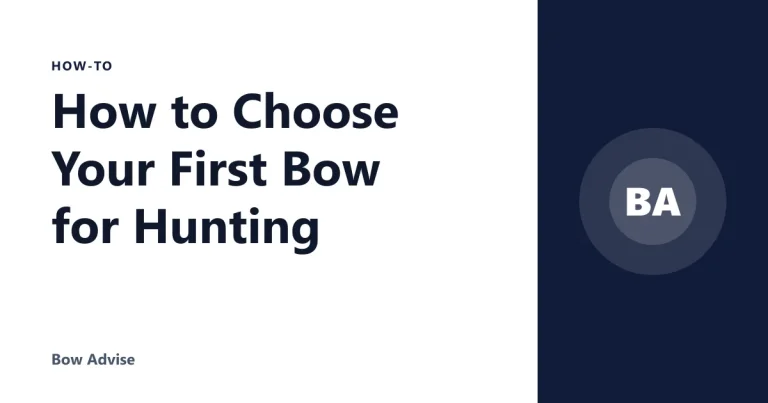 How to Choose Your First Bow for Hunting