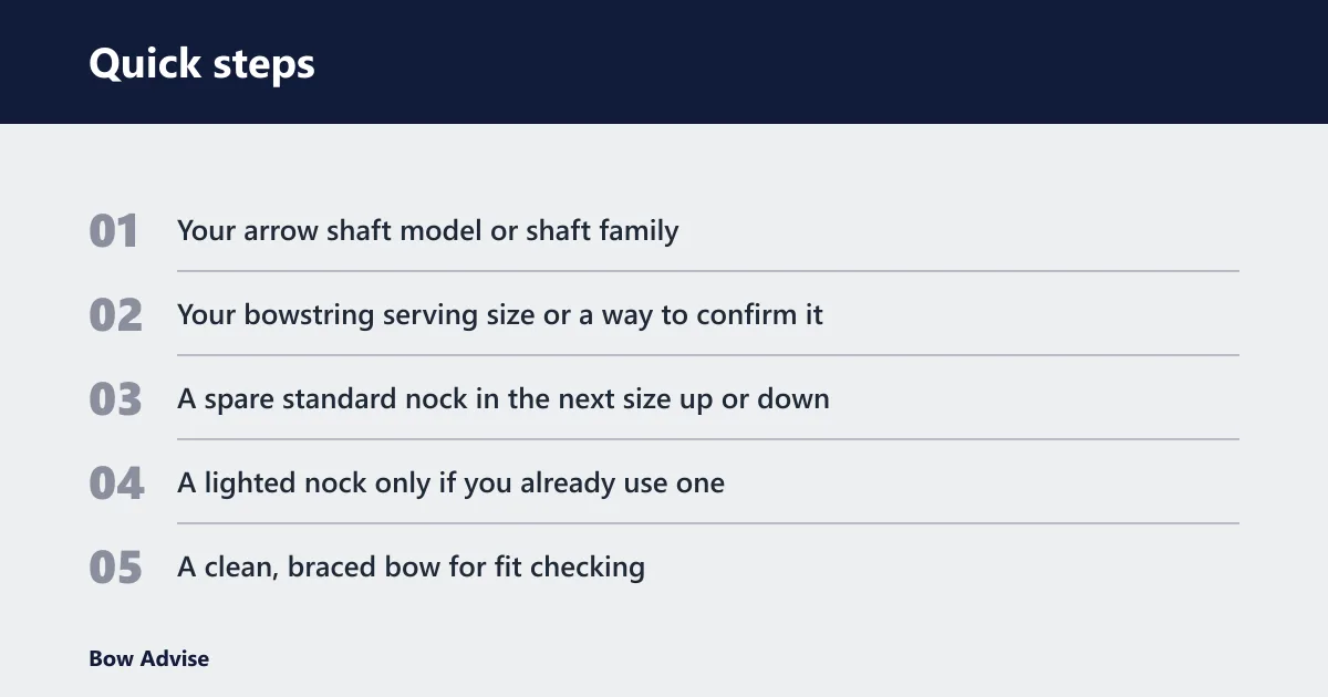Quick steps: How to choose the right nock size