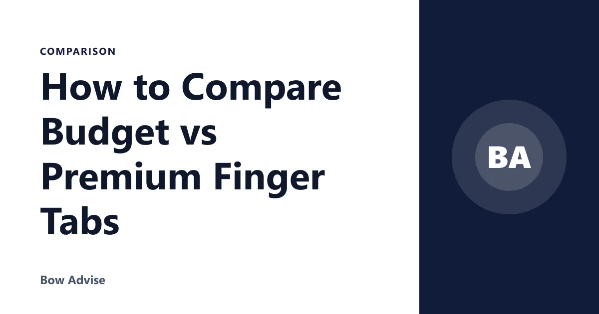 How to Compare Budget vs Premium Finger Tabs