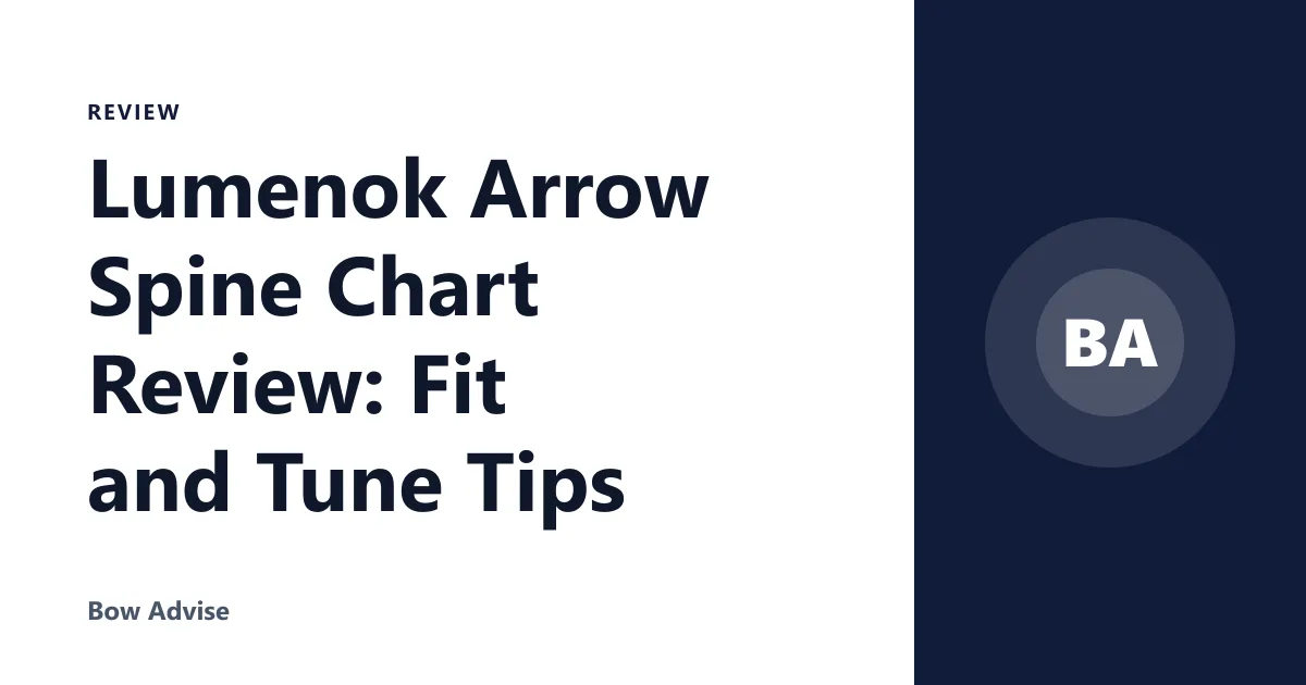 Lumenok Arrow Spine Chart Review: Fit and Tune Tips