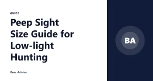 Peep Sight Size Guide for Low-light Hunting