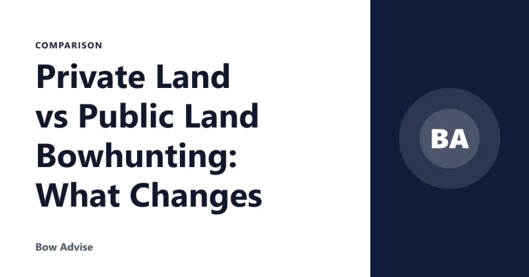 Private Land vs Public Land Bowhunting: What Changes