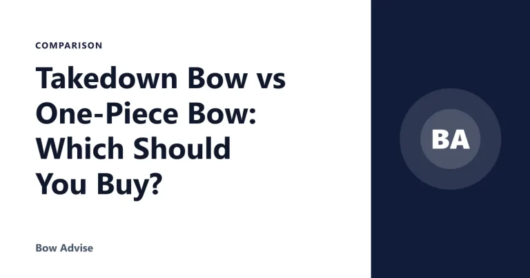 Takedown Bow vs One-Piece Bow: Which Should You Buy?