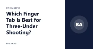 Which Finger Tab Is Best for Three-Under Shooting?